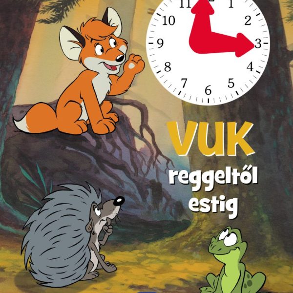 VUK REGGELTŐL ESTIG - ÓRÁS KÖNYV