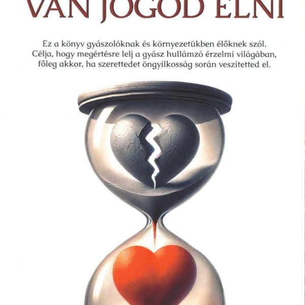 VAN JOGOD ÉLNI