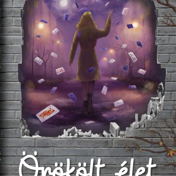 ÖRÖKÖLT ÉLET