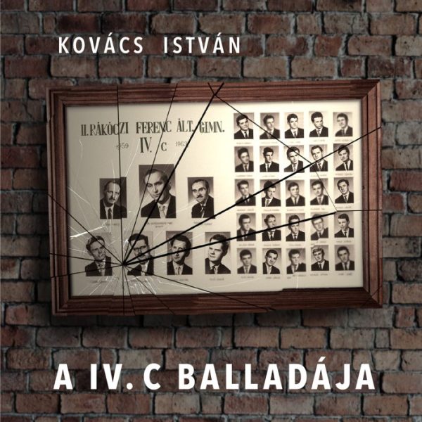 A IV. C BALLADÁJA