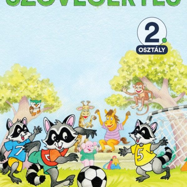 SZÖVEGÉRTÉS 2. OSZTÁLY