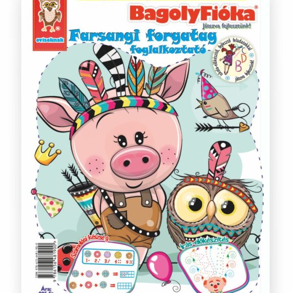 BAGOLYFIÓKA KREATÍV FOGLALKOZTATÓ FÜZET - FARSANGI FORGATAG
