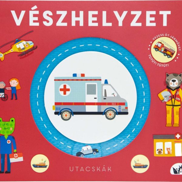 VÉSZHELYZET - UTACSKÁK