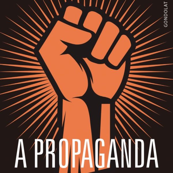 A PROPAGANDA DIADALA