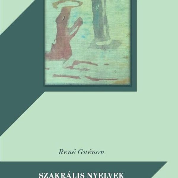 SZAKRÁLIS NYELVEK - KERESZTÉNYSÉG ÉS TRADÍCIÓ
