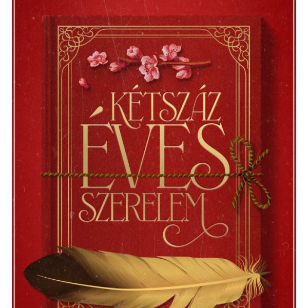 KÉTSZÁZ ÉVES SZERELEM - ÉLFESTETT