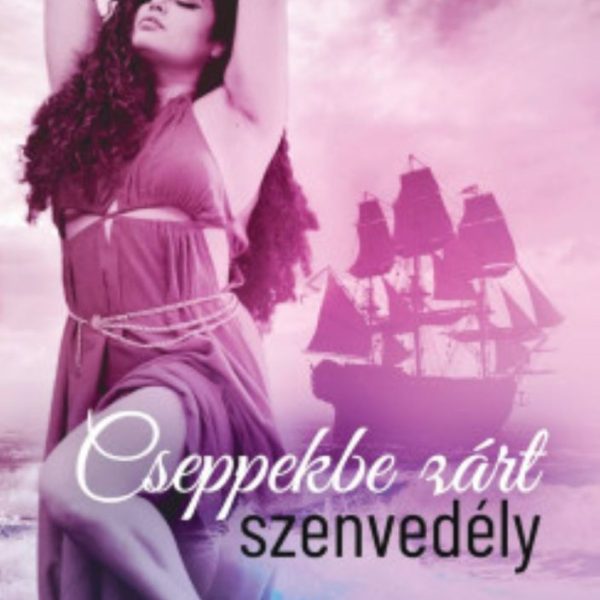 CSEPPEKBE ZÁRT SZENVEDÉLY