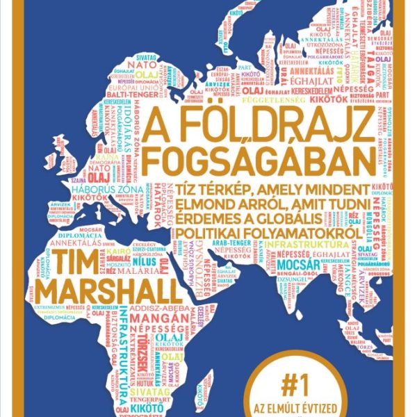 A FÖLDRAJZ FOGSÁGÁBAN - HATODIK, ÁTDOLGOZOTT, BŐVÍTETT KIADÁS
