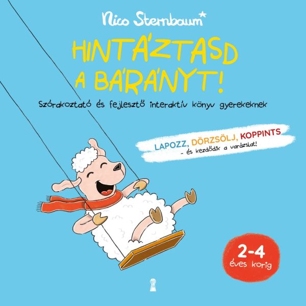 HINTÁZTASD A BÁRÁNYT! - SZÓRAKOZTATÓ ÉS FEJLESZTŐ INTERAKTÍV KÖNYV GYEREKEKNEK