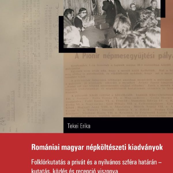 ROMÁNIAI MAGYAR NÉPKÖLTÉSZETI KIADVÁNYOK