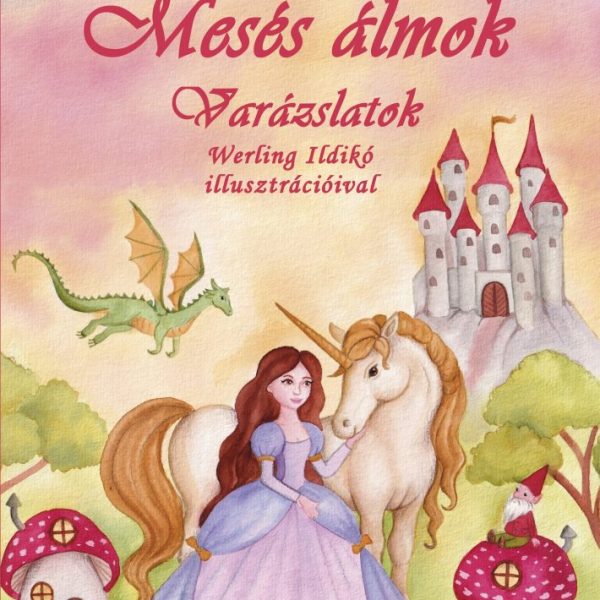 MESÉS ÁLMOK VARÁZSLATOK