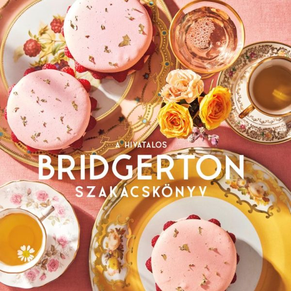 A HIVATALOS BRIDGERTON SZAKÁCSKÖNYV