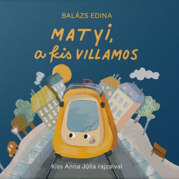 MATYI, A KIS VILLAMOS