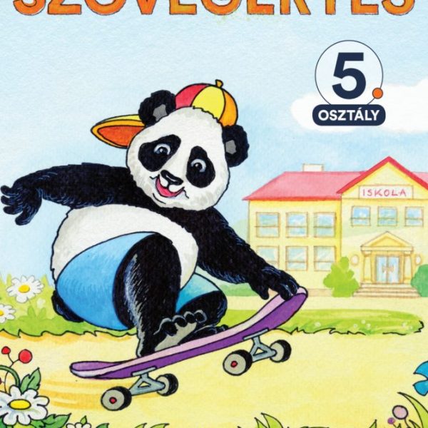 SZÖVEGÉRTÉS 5. OSZTÁLY