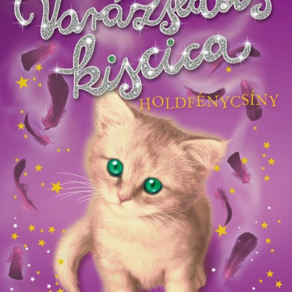 VARÁZSLATOS KISCICA - HOLDFÉNYCSÍNY