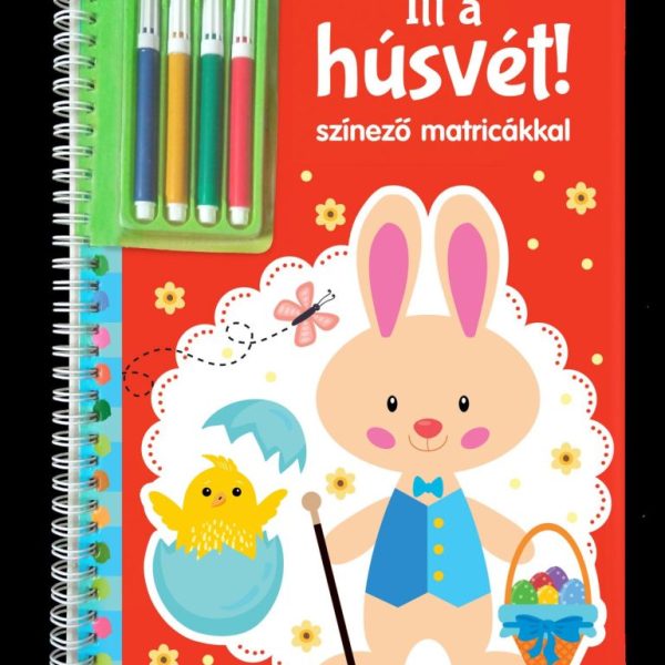 ITT A HÚSVÉT! - SZÍNEZŐ MATRICÁKKAL (+ 4DB FILCTOLL)