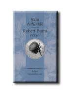 SKÓT BALLADÁK - ROBERT BURNS VERSEI