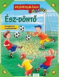REJTVÉNYMÁNIA JUNIOR - ÉSZ-DÖNTŐ