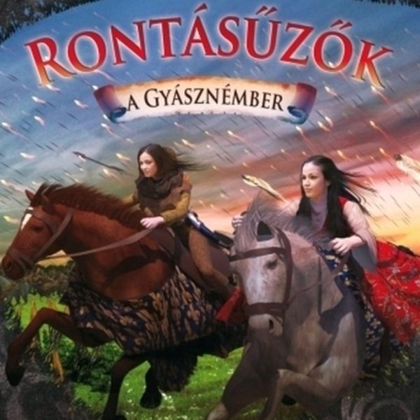 A GYÁSZNÉMBER - RONTÁSŰZŐK 2.