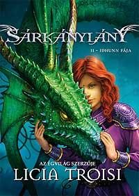 SÁRKÁNYLÁNY 2. - IDHUNN FÁJA