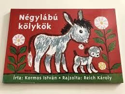 NÉGYLÁBÚ KÖLYKÖK - LEPORELLÓ