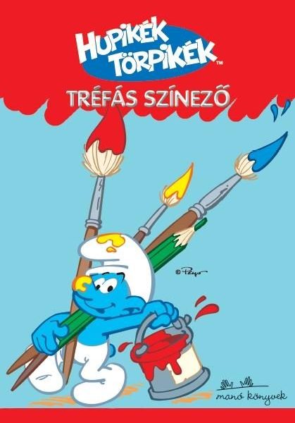 HUPIKÉK TÖRPIKÉK TRÉFÁS SZÍNEZŐ