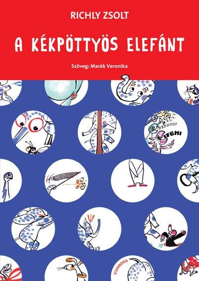 A KÉKPÖTTYÖS ELEFÁNT