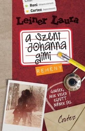 A SZENT JOHANNA GIMI 5. - REMÉNY