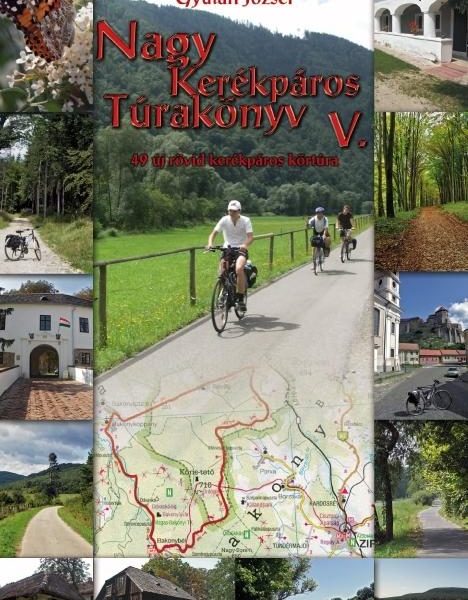 NAGY KERÉKPÁROS TÚRAKÖNYV V.