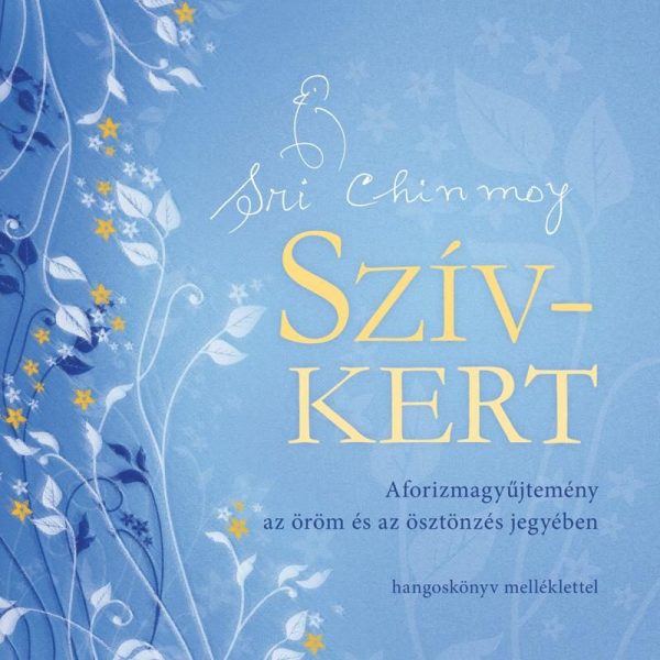 SZÍV-KERT - HANGOSKÖNYV MELLÉKLETTEL