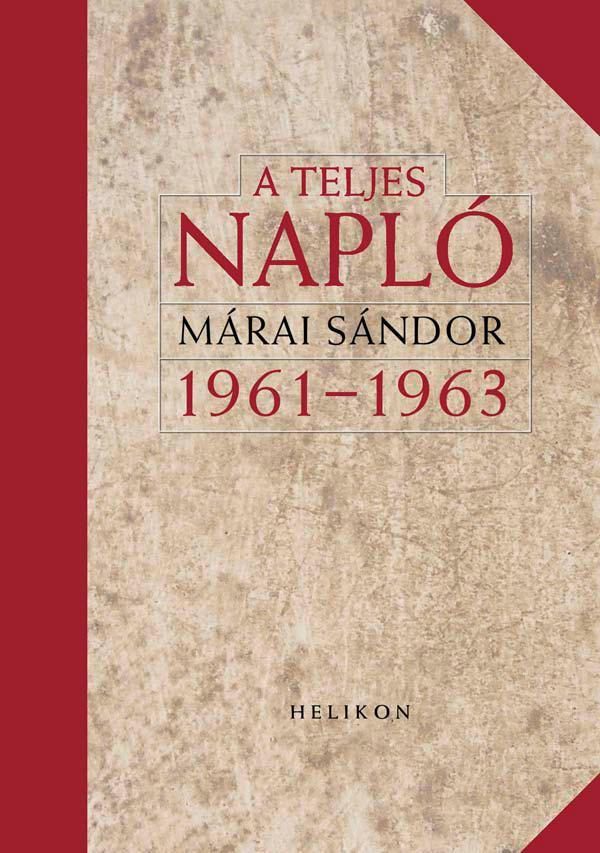 A TELJES NAPLÓ 1961-1963