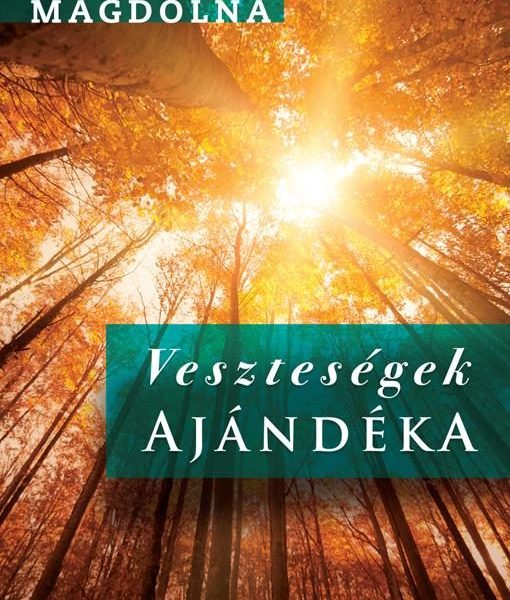 VESZTESÉGEK AJÁNDÉKA