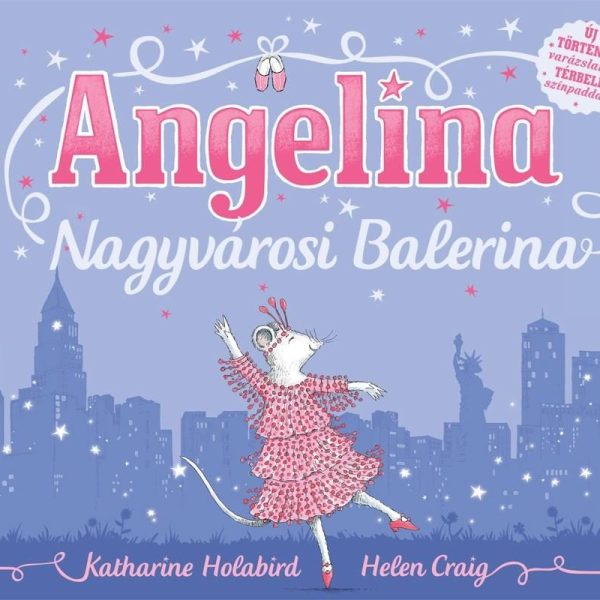 ANGELINA NAGYVÁROSI BALERINA