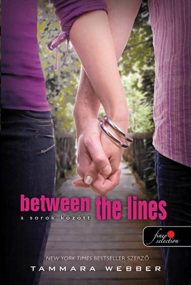 BETWEEN THE LINES - A SOROK KÖZÖTT - FŰZÖTT