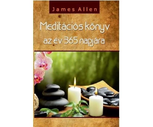 MEDITÁCIÓS KÖNYV AZ ÉV 365 NAPJÁRA