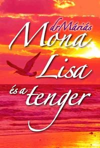MONA LISA ÉS A TENGER