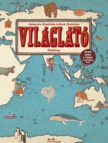 VILÁGLÁTÓ - TÉRKÉPKÖNYV
