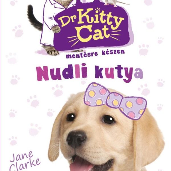 NUDLI KUTYA - DR. KITTYCAT MENTÉSRE KÉSZEN