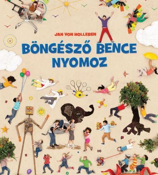 BÖNGÉSZŐ BENCE NYOMOZ - ÓRIÁS BÖNGÉSZŐ