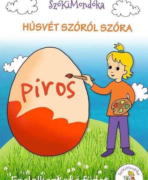 HÚSVÉT SZÓRÓL SZÓRA - FOGLALKOZTATÓ FÜZET