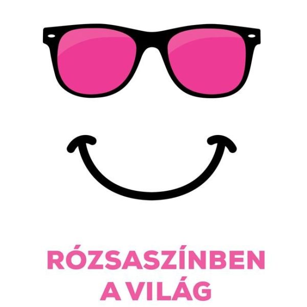 RÓZSASZÍNBEN A VILÁG - EGYENSÚLYBAN ÖNMAGADDAL