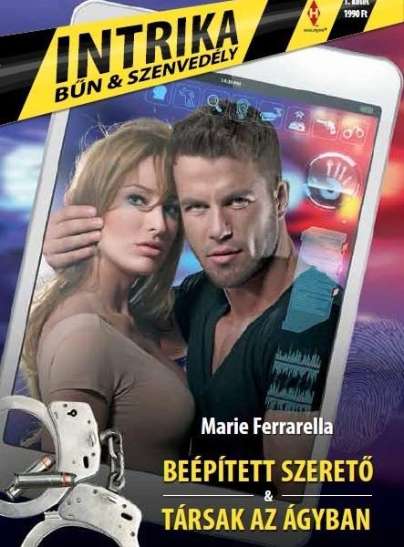 BEÉPÍTETT SZERETŐ - TÁRSAK AZ ÁGYBAN - INTRIKA 1.