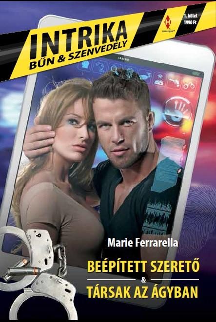 BEÉPÍTETT SZERETŐ - TÁRSAK AZ ÁGYBAN - INTRIKA 1.