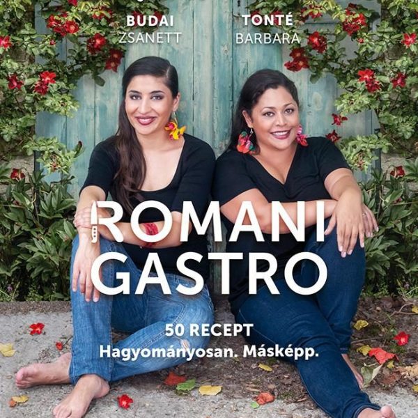 ROMANI GASTRO - 50 RECEPT HAGYOMÁNYOSAN. MÁSKÉPP.