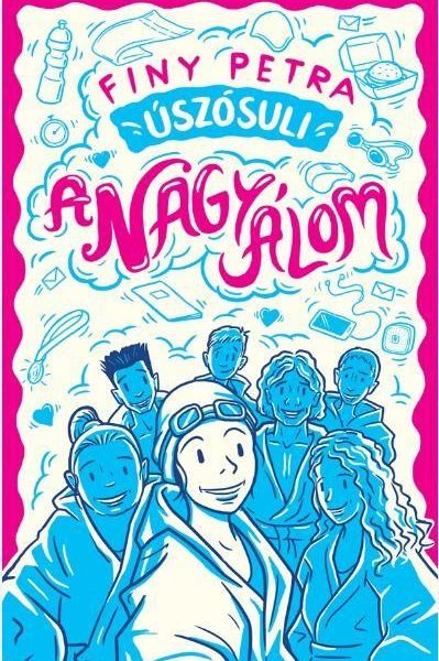 A NAGY ÁLOM - ÚSZÓSULI 1.