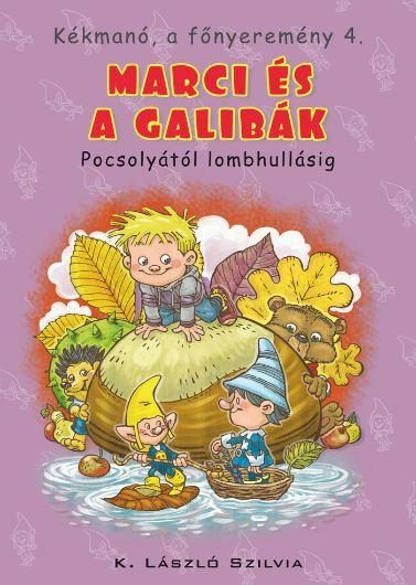 MARCI ÉS A GALIBÁK - KÉKMANÓ, A FŐNYEREMÉNY 4.