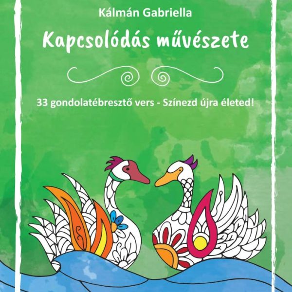 KAPCSOLÓDÁS MŰVÉSZETE