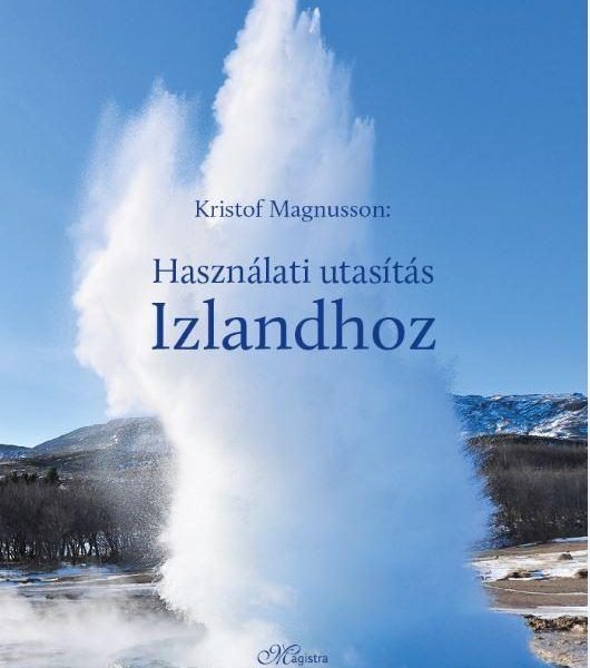 HASZNÁLATI UTASÍTÁS IZLANDHOZ