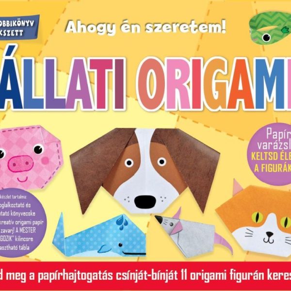 ÁLLATI ORIGAMI - AHOGY ÉN SZERETEM! KREATÍV HOBBIKÖNYV + JÁTÉKKÉSZLET