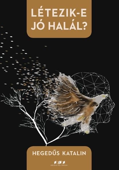 LÉTEZIK-E JÓ HALÁL?